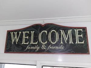 lot 3504 image: Welcome Family and Friends Wood Sign