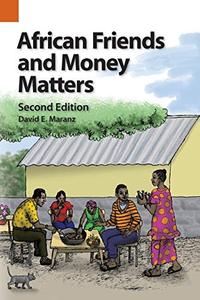 lot 6964 image: African Friends and Money Matters Observations from Africa, Second Edition