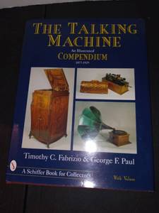 lot 1005 image: The Talking Machine Illustrated Compendium Hard Cover Book