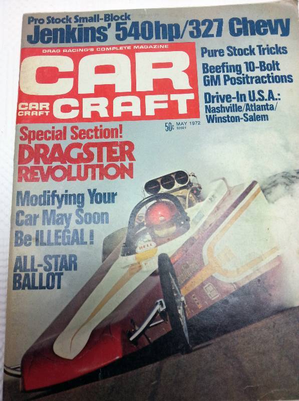 lot 1760 image: May 1972 Car Craft magazine with hours of enjoyable reading and cool old photos.