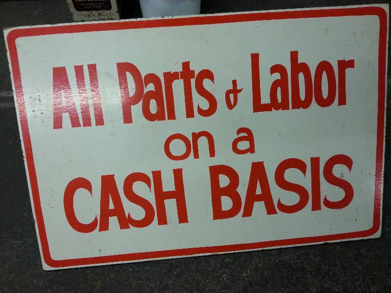 lot 3008 image: Cool shop or service center 2 foot X 3 foot wooden hand painted Cash Basis sign