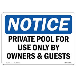 lot 35240 image: OSHA Notice Sign - Private Pool for Use Only by Owners & Guests  Vinyl Label Decal  Protect Your Business, Construction Site   Made in The USA