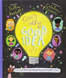 lot 35323 image: Gods Very Good Idea A True Story of Gods Delightfully Different Family (Tales That Tell the Truth)