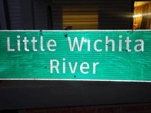 lot 1469 image: 4 ft metal Little Wichita River sign