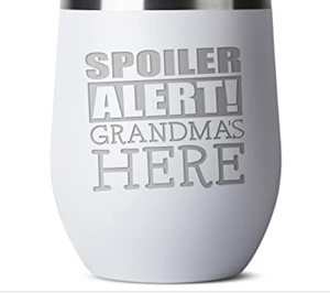 lot 2169 image: Spoiler Alert Grandma - 12 oz teal not white Insulated Stainless Steel Tumbler wLid - New Grandmother Grandmas Nana Birthday Mothers Day Christmas Gift Ideas from Grandkids Granddaughter Grandson Grandchild