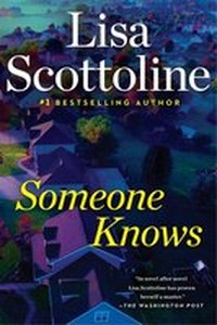lot 65925 image: Someone Knows - by Lisa Scottoline (Hardcover) qty12
