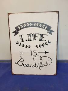 lot 3480 image: Life is beautiful metal sign