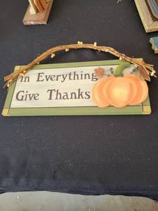 lot 3573 image: And everything gives thanks sign