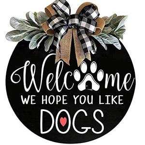 lot 50 image: Ju7cer Welcome Sign for Front Door, 16 Inch Front Door Decoration for Dog Owners - We Hope You Like Dogs Wooden Porch Decoration for Farmhouse with Simulated Green Leaves (Black-Dog)