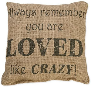 lot 3533 image: Burlap Loved Like Crazy Pillow (8x8 inches