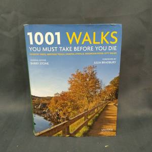 lot 48663 image: 1001 Walks You Must Take Before You Die - by Barry Stone (Hardcover)