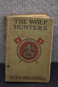 lot 2043 image: The Wolf Hunters Boy Scout Edition  George Bird Grinnell  1914
