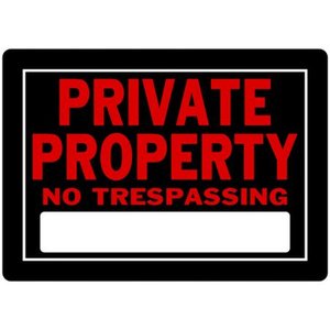 lot 116 image: The Hillman Group 10 x 14 Aluminum Private Property Sign