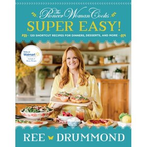 lot 556 image: Pioneer Woman Cooks Super Easy (Walmart Exclusive)