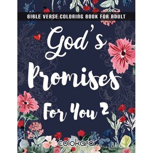 lot 7139 image: Bible Verse Coloring Book for Adults Bible Verse Coloring Book For Adult  Gods Promises For You 2 - Color as You Reflect on Gods Words to You (Series #1) (Paperback)