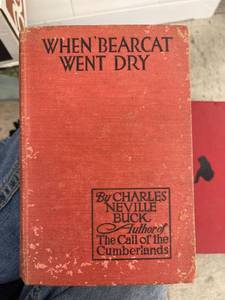lot 4127 image: 1918 when bearcat went dry book