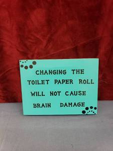 lot 6389 image: changing toilet paper plaque