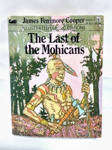 lot 15816 image: 1979 The Last of the Mohicans Paperback Book from Moby Books Illustrated, Classic Editions # 4521 - Published by Waldman & Son