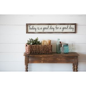 lot 56660 image: Evergreen Wooden Wall Art Today is a Good Day 6x30 30 x 0.75 x 6 inches