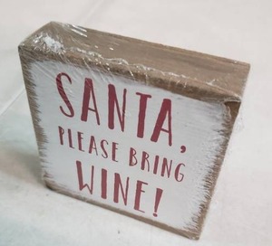lot 2363 image: Collins Painting Santa, Please Being Wine Decorative Wood Block