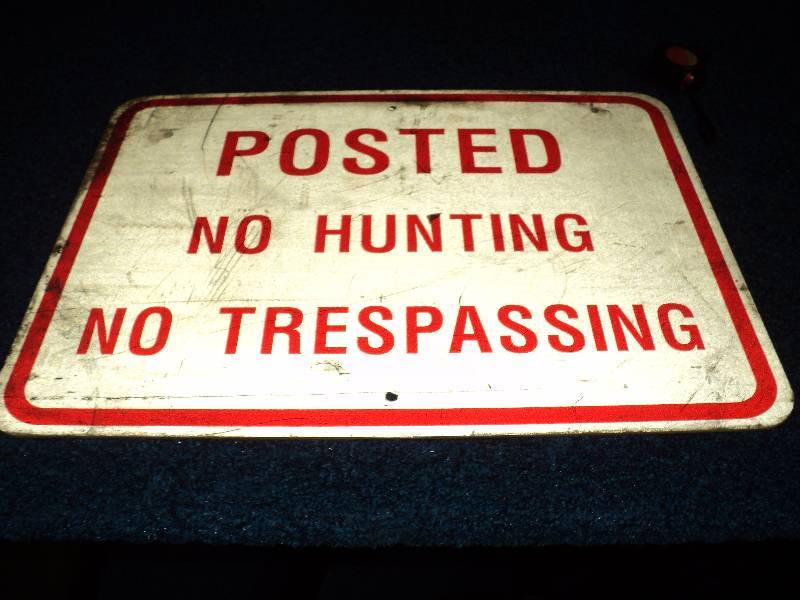 "Posted No Hunting No trespassing" Aluminum Sign, 24" x 18" The