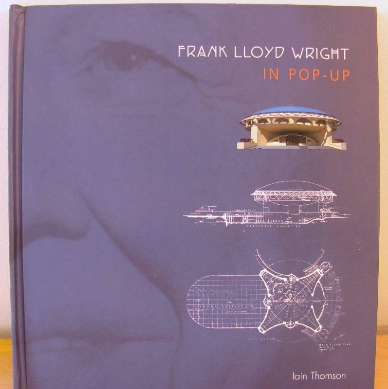 lot 6276 image: Frank Lloyd Wright IN POP-UP book by Lain Thomson  - Architect EXCELLENT COLLECTIBLE