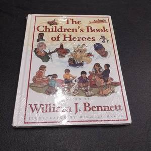lot 25767 image: The childrens book of heroes william j bennett