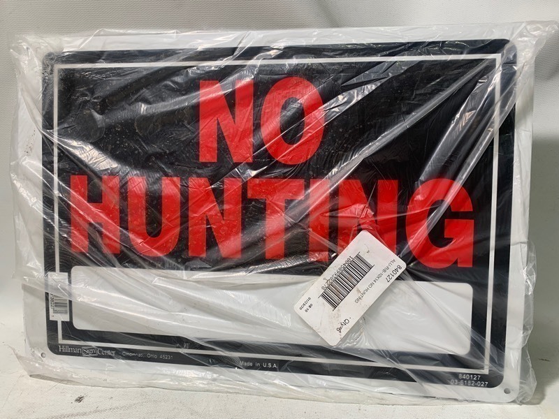 lot 341 image: New Set of 6 Aluminum NO HUNTING 10x14 Signs