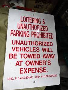 lot 33361 image: Metal Unauthorized Vehicles Will Be Towed