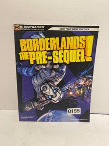 lot 155 image: Borderlands The Pre-sequel (signature Series Strategy Guide) - Xbox 360, Playstation 3, Windows