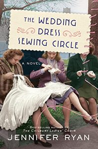 lot 13263 image: The Wedding Dress Sewing Circle A Novel