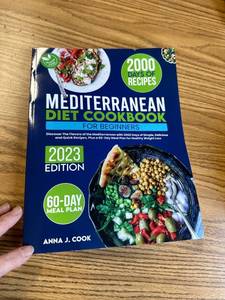 lot 811 image: Mediterranean Diet Cookbook for Beginners Discover The Flavors of the Mediterranean with 2000 Days of Simple, Delicious and Quick Recipes, Plus a 60-Day Meal Plan for Healthy Weight Loss.