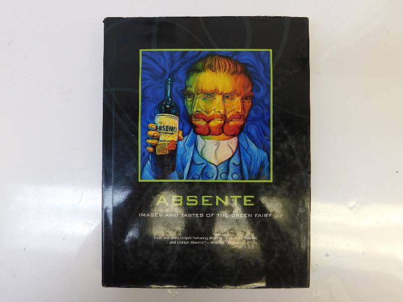 lot 8220 image: Absente. Images and Taste of the Green Fairy. Hardback Book Published 2008.