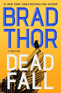 lot 4090 image: Dead Fall A Thriller (Volume 22)