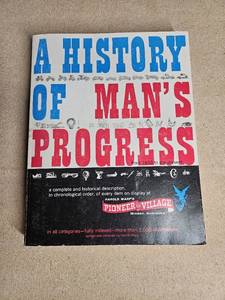 lot 5047 image: Vintage Book, A History Of Mans Progress 1978