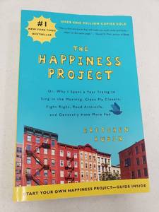 lot 6790 image: The Happiness Project - Or, Why I Spent A Year Trying to Sing in the Morning, Clean My Closets, Fight Right, Read Aristotle and Generally Have More Fun - Paperback By Gretchen Rubin