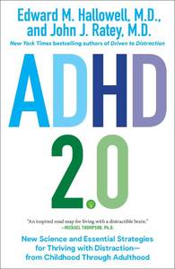 lot 81050 image: ADHD 2.0 New Science and Essential Strategies for Thriving with Distraction--from Childhood through Adulthood