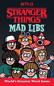 lot 82533 image: Stranger Things Mad Libs Worlds Greatest Word Game