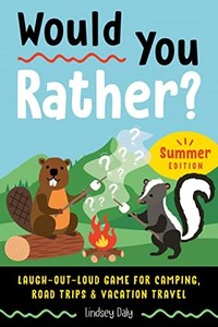 lot 39962 image: Would You Rather Summer Edition Laugh-Out-Loud Game for Camping, Road Trips, and Vacation Travel