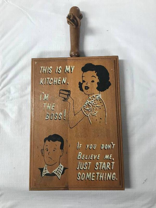 lot 2355 image: Vintage Kitchen Sign - FUNNY Collectible - Must see