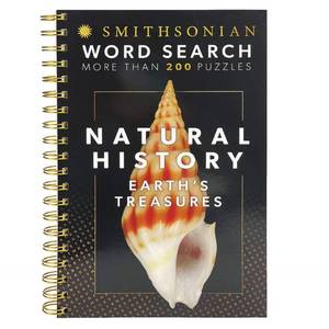 lot 50779 image: Smithsonian Word Search Natural History Earths Treasures - Spiral-Bound Puzzle Multi-Level Word Search Book for Adults Including More Than 200 Puzzles (Brain Busters)