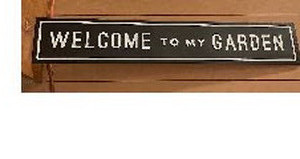 lot 37075 image: Welcome To My Garden Sign 44 in x 5 Metal with Hanger