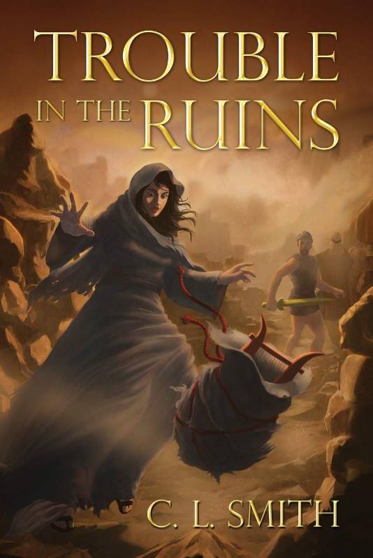 lot 14141 image: Trouble in the Ruins (Stones of Gilgal Book 3)