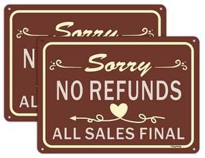 lot 54622 image: 2 Pack No Refunds Signs 10 x 7 inches All Sales Final Notice Signs Metal Reflective Sturdy Rust Aluminum Waterproof Easy to Install Outdoor