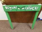 BEWARE OF THE GRINCH