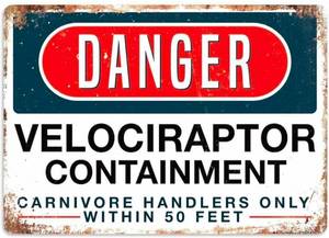 lot 2104 image: Danger Velociraptor Tin Sign