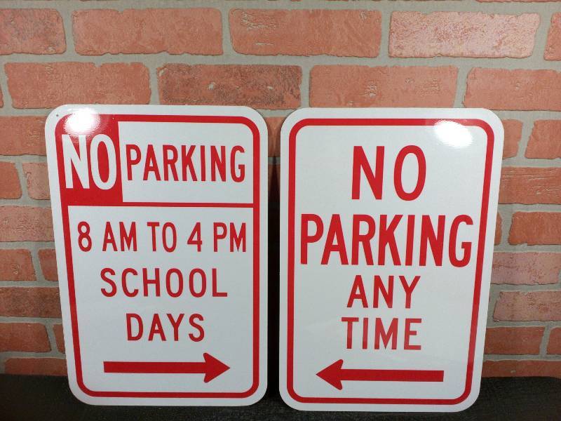 lot 219 image: No Parking 8 AM To 4 PM School Days & No Parking Anytime Aluminum Signs