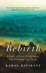 lot 93552 image: Rebirth A Fable of Love, Forgiveness, and Following Your Heart