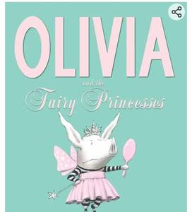 lot 20141 image: Olivia and the Fairy Princesses