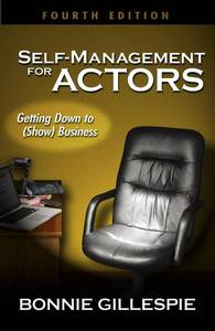 lot 16250 image: Self-Management for Actors Getting Down to (Show) Business